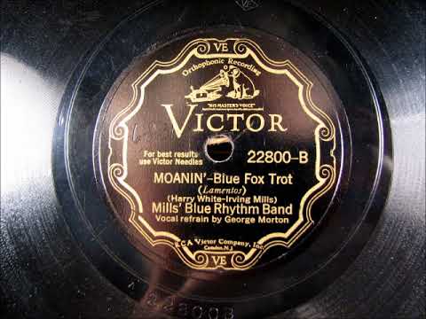 MOANIN' by Mills Blue Rhythm Band 1931