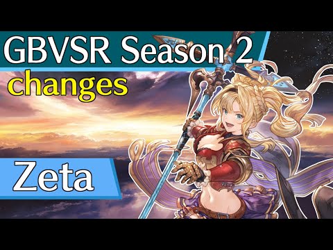 Granblue Fantasy Versus Rising Season 2 Breakdown: Zeta
