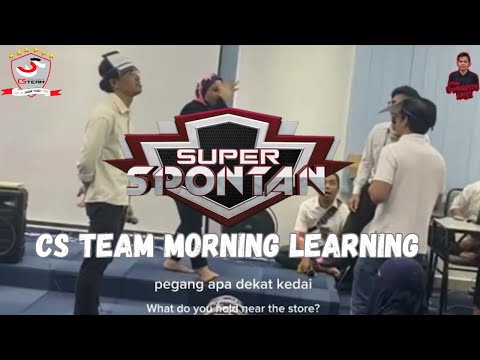 CS TEAM SUPER SPONTAN | DAHIKU DAHIMU JUA
