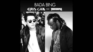 Cris Cab - Bada Bing Feat. Youssoupha