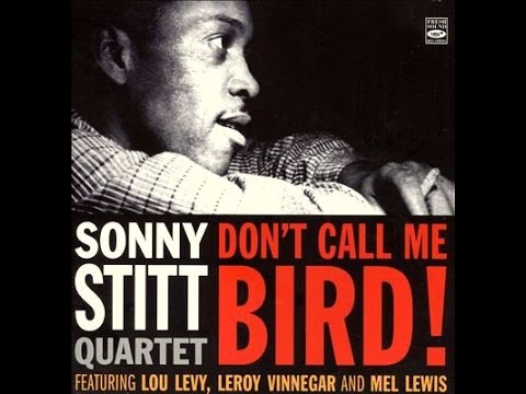 Sonny Stitt Quartet - That's The Way To Be