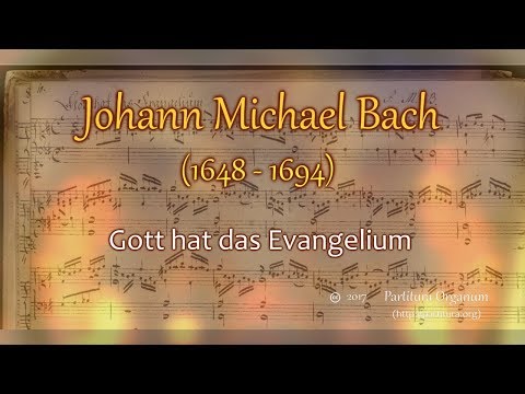 Johann Michael Bach, Gott hat das Evangelium