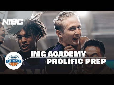 IMG Academy (FL) vs. Prolific Prep (CA) - GEICO Nationals Quarterfinal