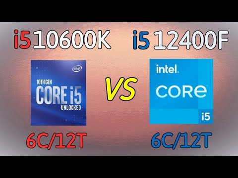 i5 12400f vs i5 10600k   benchmarks and test in 6 games