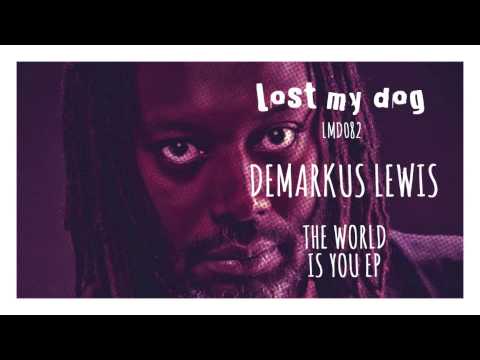 Demarkus Lewis - Deep & Under