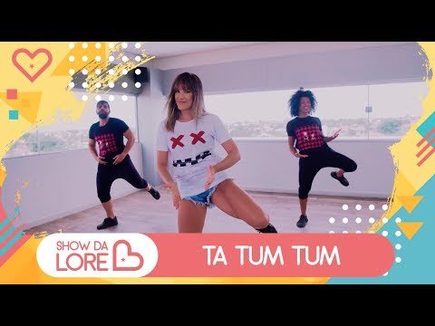 Ta Tum Tum - Kevinho e Simone & Simaria - Lore Improta | Coreografia