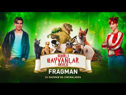 Sihirli Hayvanlar Okulu 26 Haziran'da Sinemalarda | Fragman