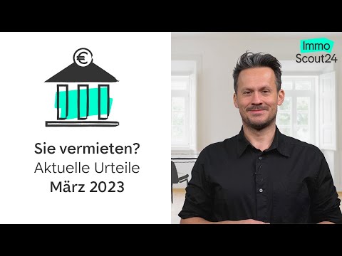 Aktuelle Urteile zum Mietrecht März 2023