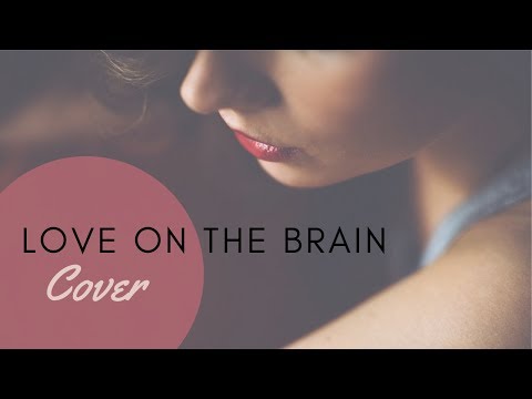 Shreyanka Love On The Brain (Rihanna)