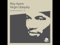 Roy Ayers - I Am Your Mind