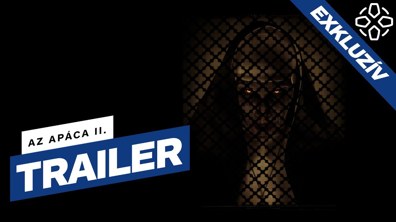 Az apáca II. - EXKLUZÍV magyar szinkronos előzetes