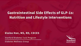 Managing the Gastrointestinal Side Effects of GLP-1s: Focus on Nutrition & Lifestyle Interventions