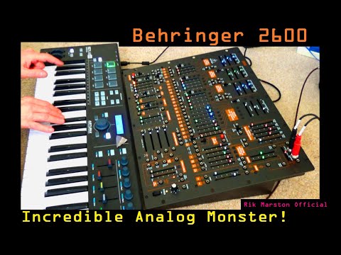 Behringer 2600 Incredible Analog Monster! Semi Modular Synthesizer ARP Rik Marston