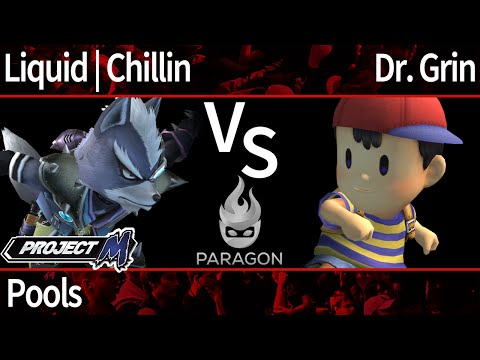 Paragon PM - Liquid | Chillin (Wolf) vs Dr. Grin (Ness) - Pools