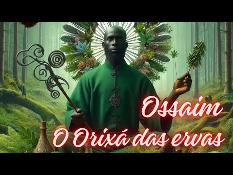 Ossaim o orixá das ervas #ossain #sãobenedito #candomblé #umbanda #orixas #ervasmedicinais #deus
