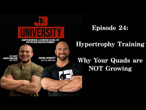 Episode 24: Hypertrophy Training: Why Your Quads are NOT Growing