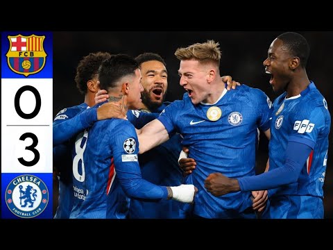 Chelsea 3–0 Barcelona | Full Match Highlights | UCL 2025