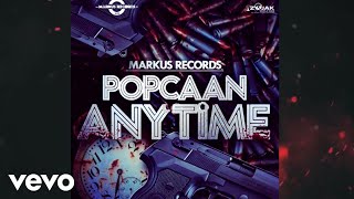 Popcaan - Anytime (Official Audio)