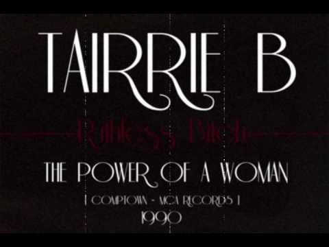 TAIRRIE B - Ruthless Bitch (1990)