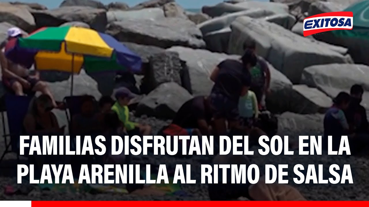 🔴🔵 Callao: Familias disfrutan del sol en la playa Arenilla al ritmo de salsa