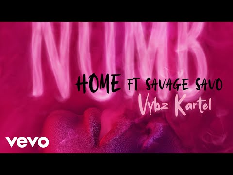 Vybz Kartel - Home (Official Audio) ft. Savage Savo