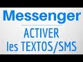 INTEGRER les SMS dans Messenger, comment activer les textos SMS sur Messenger