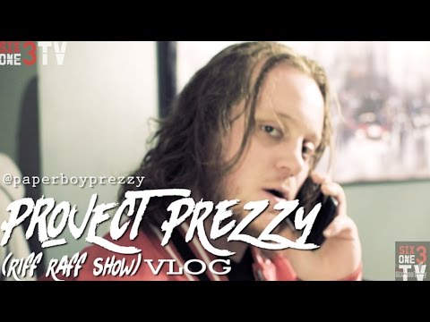 2017 | Project Prezzy (Riff Raff Show) VLOG
