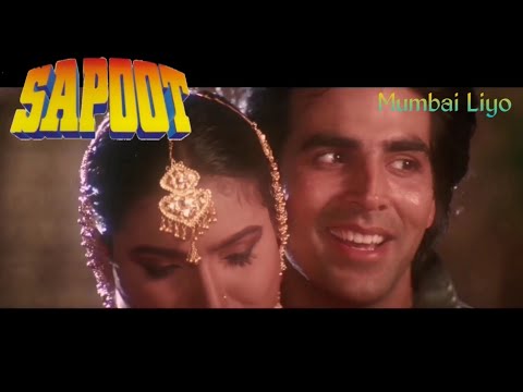 Mumbai Liyo || SAPOOT || Akshay Kumar,Sunil Shetty,Karisma Kapoor&Sonali Bendre || Full Video