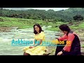 Ankhiyon Ke Jharokhon Se II Old Classical Song