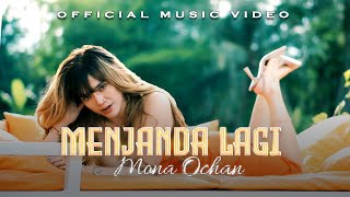 Download lagu Mona Ochan - Menjanda Lagi mp3