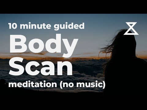 Geführte Body-Scan-Meditation ohne Musik (10 Minuten)