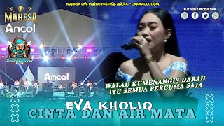 Download lagu Eva Kholiq - Cinta Dan Air Mata | Mahesa Music Live Pantai Festival Ancol - Jakarta Utara mp3
