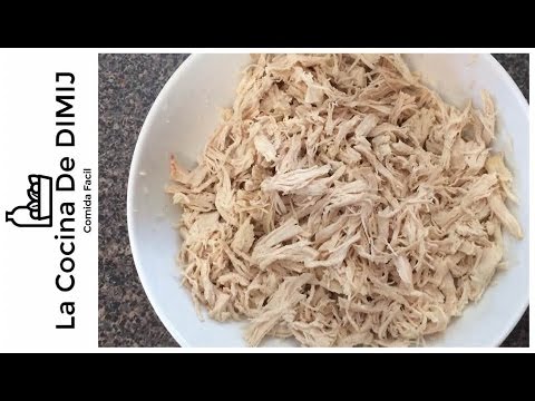 Cómo cocer pollo para hacer tacos dorados tostadas enchiladas etc.