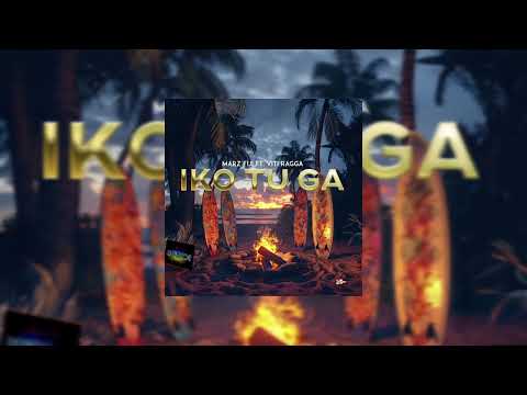 Marz Fiji - Iko Tu Ga ft. Viti Ragga (Official Audio)