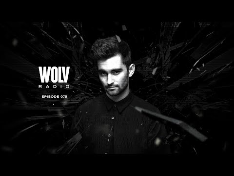 Dyro presents WOLV Radio #WLVR075