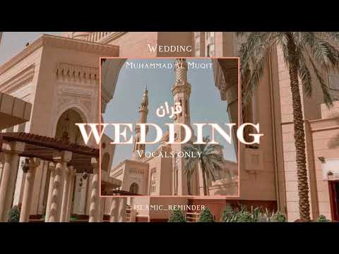 Ala jabbini sa'adati wa afkari - Wedding Nasheed [Vocals only]