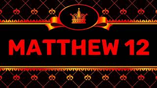 MATTHEW 12 (NIV) by Max McLean