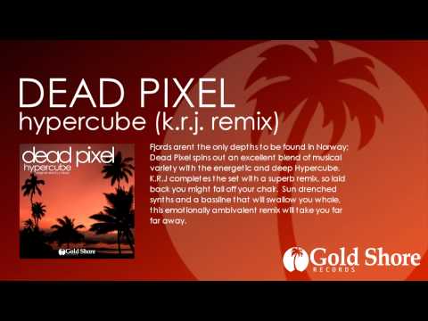 Dead Pixel - Hypercube (K.R.J. Remix) GSR002