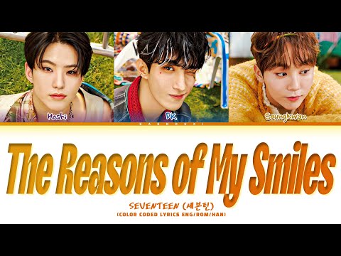 BSS (SEVENTEEN) 'The Reasons Of My Smiles' (Queen Of Tears OST) Lyrics (Color Coded Lyrics)