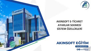 AKINSOFT e-Ticaret - Sistem Özellikleri