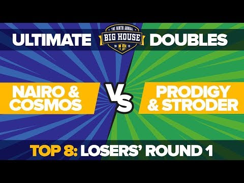 NRG Nairo/PG Cosmos vs Prodigy/Stroder - Losers' Eighths: Ultimate Doubles - The Big House 9