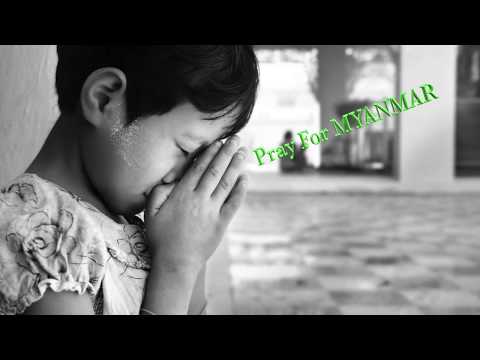 Pray For Myanmar || Van T( Jacob Van Tin Hmung) ft. Esther Dawt Chin Sung