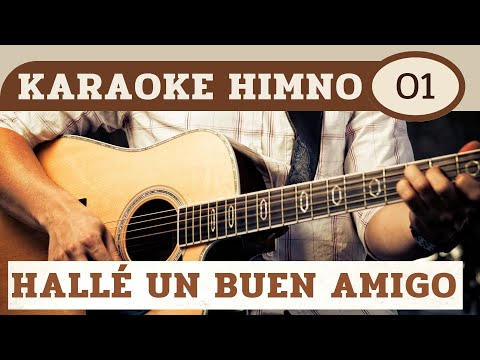 Karaoke HIMNO - HALLÉ UN BUEN AMIGO