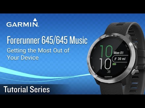 Tutorial - Forerunner 645 | 645 Music: Getting the Most Out of Your Device