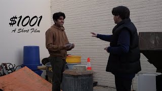 $1001 - A Short Film