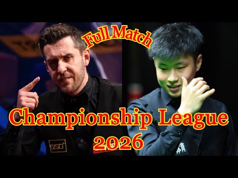 Mark Selby vs Zhao Xintong Full Match Championship League 2026 snooker