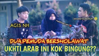 Download lagu PRANK SHOLAWAT ❗ Ukhti Arab di bikin bingung pilih yang mana ft @AGISNH mp3