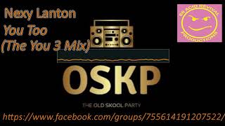 Nexy Lanton   You Too The You 3 Mix