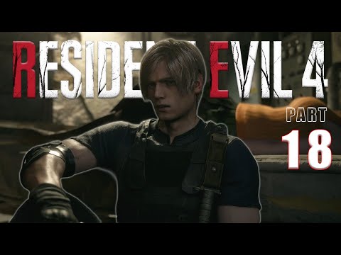 Resident Evil 4 Remake Part 18 | Facing Regeneradors to Save Ashley