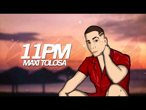 Maxi Tolosa - 11 PM (Versión Cumbia)